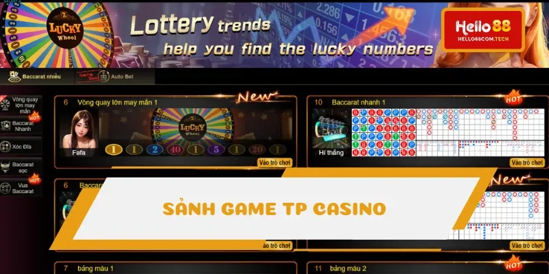 Tổng quan về sảnh TP Casino Tổng quan về sảnh TP Casino